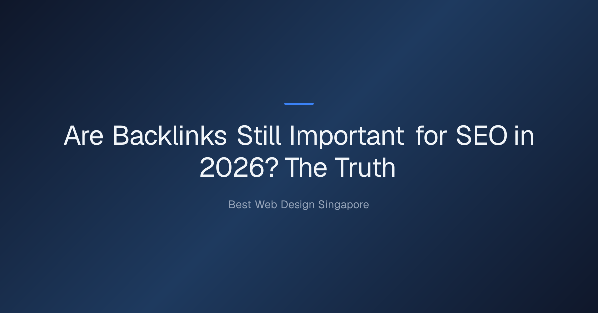 Are Backlinks Still Important for SEO in 2026? — Are Backlinks Still Important for SEO in 2026? The Truth