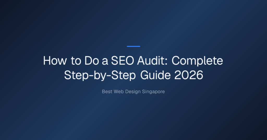 How to Do a SEO Audit — How to Do a SEO Audit: Complete Step-by-Step Guide 2026